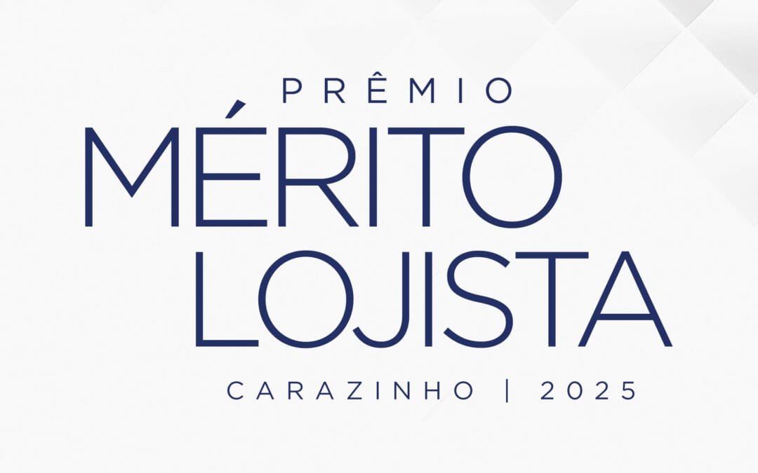 Inscrições abertas para o Mérito Lojista 2025
